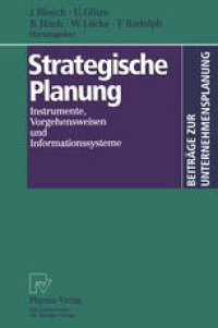 cover of the book Strategische Planung: Instrumente, Vorgehensweisen und Informationssysteme