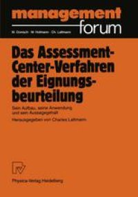 cover of the book Das Assessment-Center-Verfahren der Eignungsbeurteilung: Sein Aufbau, seine Anwendung und sein Aussagegehalt