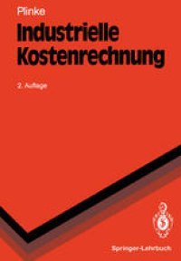 cover of the book Industrielle Kostenrechnung: Eine Einführung