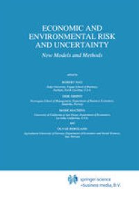 cover of the book Economic and Environmental Risk and Uncertainty: New Models and Methods