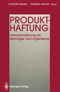 cover of the book Produkthaftung: Herausforderung an Manager und Ingenieure