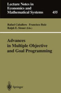 cover of the book Advances in Multiple Objective and Goal Programming: Proceedings of the Second International Conference on Multi-Objective Programming and Goal Programming, Torremolinos, Spain, May 16–18, 1996