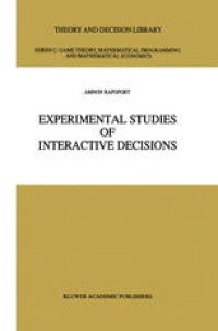 cover of the book Experimental Studies of Interactive Decisions