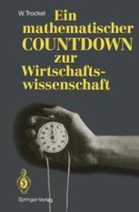 cover of the book Ein mathematischer COUNTDOWN zur Wirtschaftswissenschaft