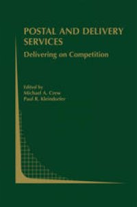 cover of the book Postal and Delivery Services: Delivering on Competition