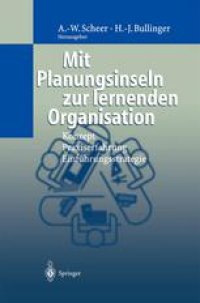 cover of the book Mit Planungsinseln zur lernenden Organisation: Konzept, Praxiserfahrung, Einführungsstrategie