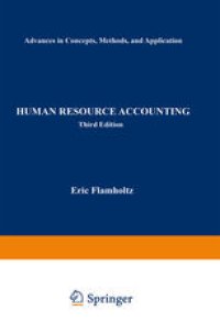 cover of the book Human Resource Accounting: Advances in Concepts, Methods and Applications