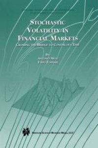 cover of the book Stochastic Volatility in Financial Markets: Crossing the Bridge to Continuous Time