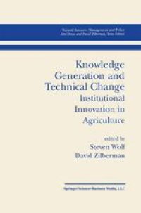 cover of the book Knowledge Generation and Technical Change: Institutional Innovation in Agriculture