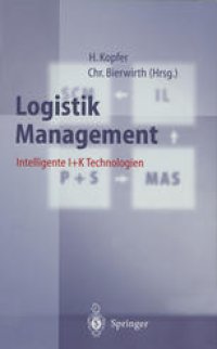 cover of the book Logistik Management: Intelligente I + K Technologien