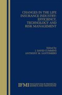 cover of the book Changes in the Life Insurance Industry: Efficiency, Technology and Risk Management