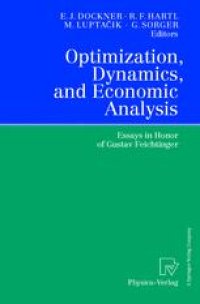 cover of the book Optimization, Dynamics, and Economic Analysis: Essays in Honor of Gustav Feichtinger