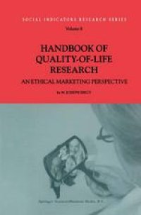 cover of the book Handbook of Quality-of-Life Research: An Ethical Marketing Perspective