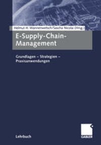 cover of the book E-Supply-Chain-Management: Grundlagen — Strategien — Praxisanwendungen