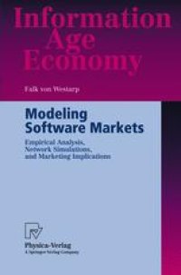 cover of the book Modeling Software Markets: Empirical Analysis, Network Simulations, and Marketing Implications