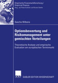 cover of the book Optionsbewertung und Risikomanagement unter gemischten Verteilungen: Theoretische Analyse und empirische Evaluation am europäischen Terminmarkt