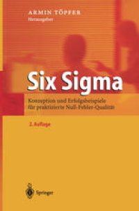 cover of the book Six Sigma: Konzeption und Erfolgsbeispiele für praktizierte Null-Fehler-Qualität