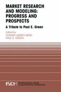 cover of the book Marketing Research and Modeling: Progress and Prospects: A Tribute to Paul E. Green