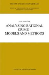 cover of the book Analyzing Rational Crime — Models and Methods