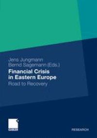 cover of the book Financial Crisis in Eastern Europe: Road to Recovery