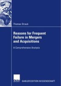 cover of the book Reasons for Frequent Failure in Mergers and Acquisitions: A Comprehensive Analysis