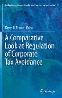 cover of the book A Comparative Look at Regulation of Corporate Tax Avoidance