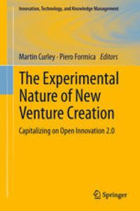 cover of the book The Experimental Nature of New Venture Creation: Capitalizing on Open Innovation 2.0