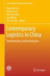 cover of the book Contemporary Logistics in China: Transformation and Revitalization