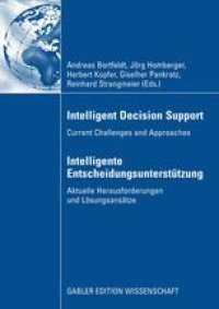 cover of the book Intelligent Decision Support: Current Challenges and Approaches