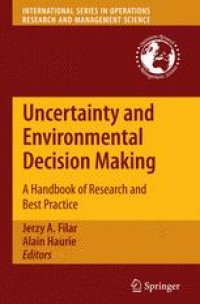 cover of the book Uncertainty and Environmental Decision Making: A Handbook of Research and Best Practice