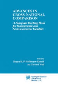 cover of the book Advances in Cross-National Comparison: A European Working Book for Demographic and Socio-Economic Variables