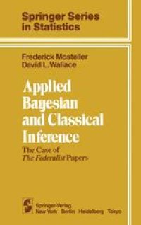 cover of the book Applied Bayesian and Classical Inference: The Case of The Federalist Papers