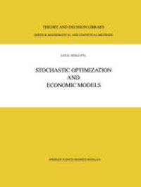 cover of the book Stochastic Optimization and Economic Models