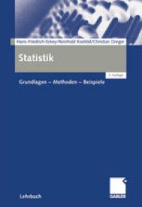 cover of the book Statistik: Grundlagen — Methoden — Beispiele