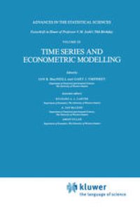 cover of the book Time Series and Econometric Modelling: Advances in the Statistical Sciences: Festschrift in Honor of Professor V.M. Joshi’s 70th Birthday, Volume III