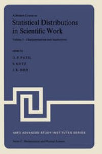 cover of the book A Modern Course on Statistical Distributions in Scientific Work: Volume 3 - Characterizations and Applications Proceedings of the NATO Advanced Study Institute held at the University of Calgary, Calgary, Alberta, Canada July 29 – August 10, 1974