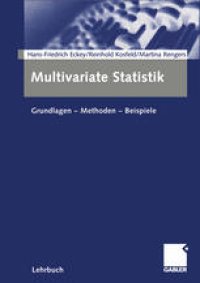 cover of the book Multivariate Statistik: Grundlagen — Methoden — Beispiele