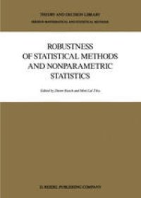 cover of the book Robustness of Statistical Methods and Nonparametric Statistics