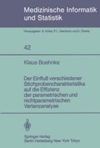 cover of the book Der Einfluß verschiedener Stichprobencharakteristika auf die Effizienz der parametrischen und nichtparametrischen varianzanalyse