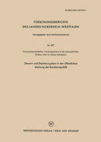 cover of the book Steuern und Staatsausgaben in der öffentlichen Meinung der Bundesrepublik