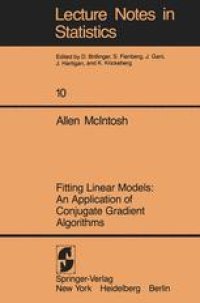 cover of the book Fitting Linear Models: An Application of Conjugate Gradient Algorithms