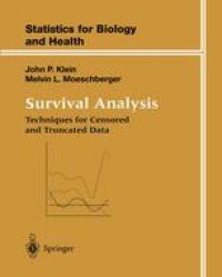 cover of the book Survival Analysis: Techniques for Censored and Truncated Data