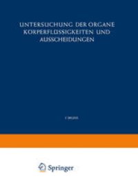 cover of the book Untersuchung der Organe Korperflussigkeiten und Ausscheidungen