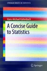 cover of the book A Concise Guide to Statistics