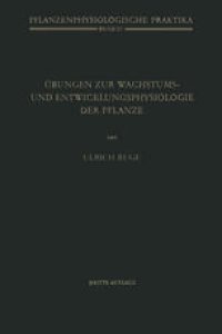 cover of the book Ubungen zur Wachstums- und Entwicklungsphysiologie der Pflanze