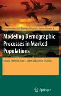 cover of the book Modeling Demographic Processes In Marked Populations