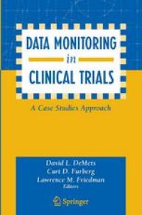 cover of the book Data Monitoring in Clinical Trials: A Case Studies Approach