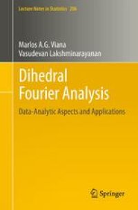 cover of the book Dihedral Fourier Analysis: Data-analytic Aspects and Applications