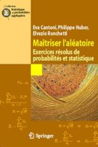 cover of the book Maitriser l’aleatoire: Exercices resolus de probabilites et statistique