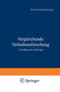 cover of the book Vergleichende Verhaltensforschung: Grundlagen der Ethologie